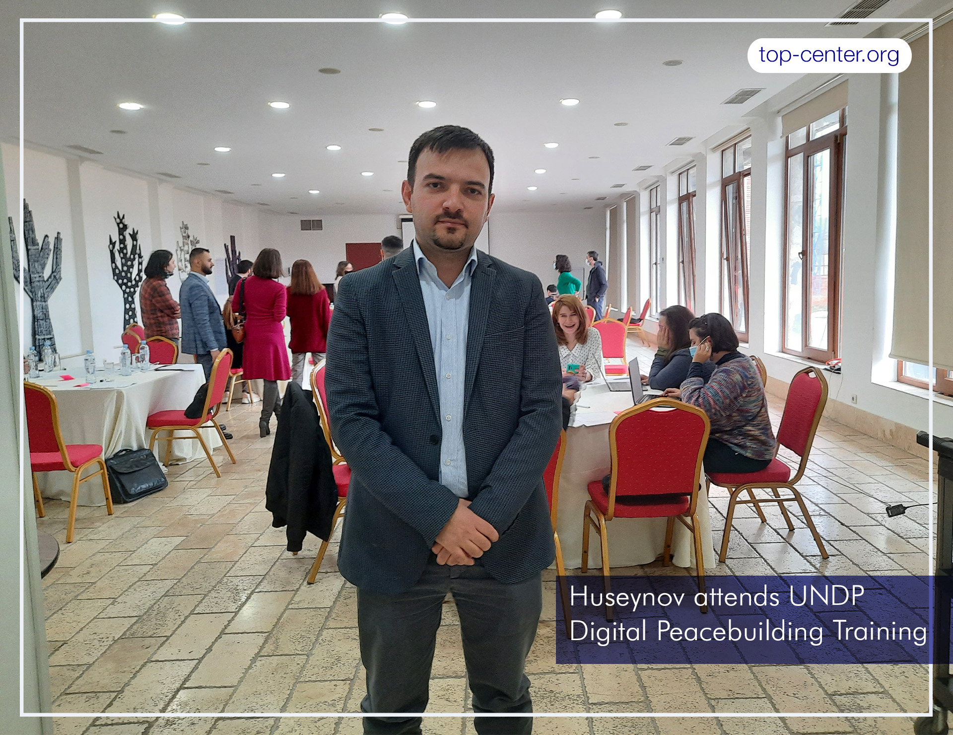 Rusif Huseynov attends UNDP Digital Peacebuilding Training