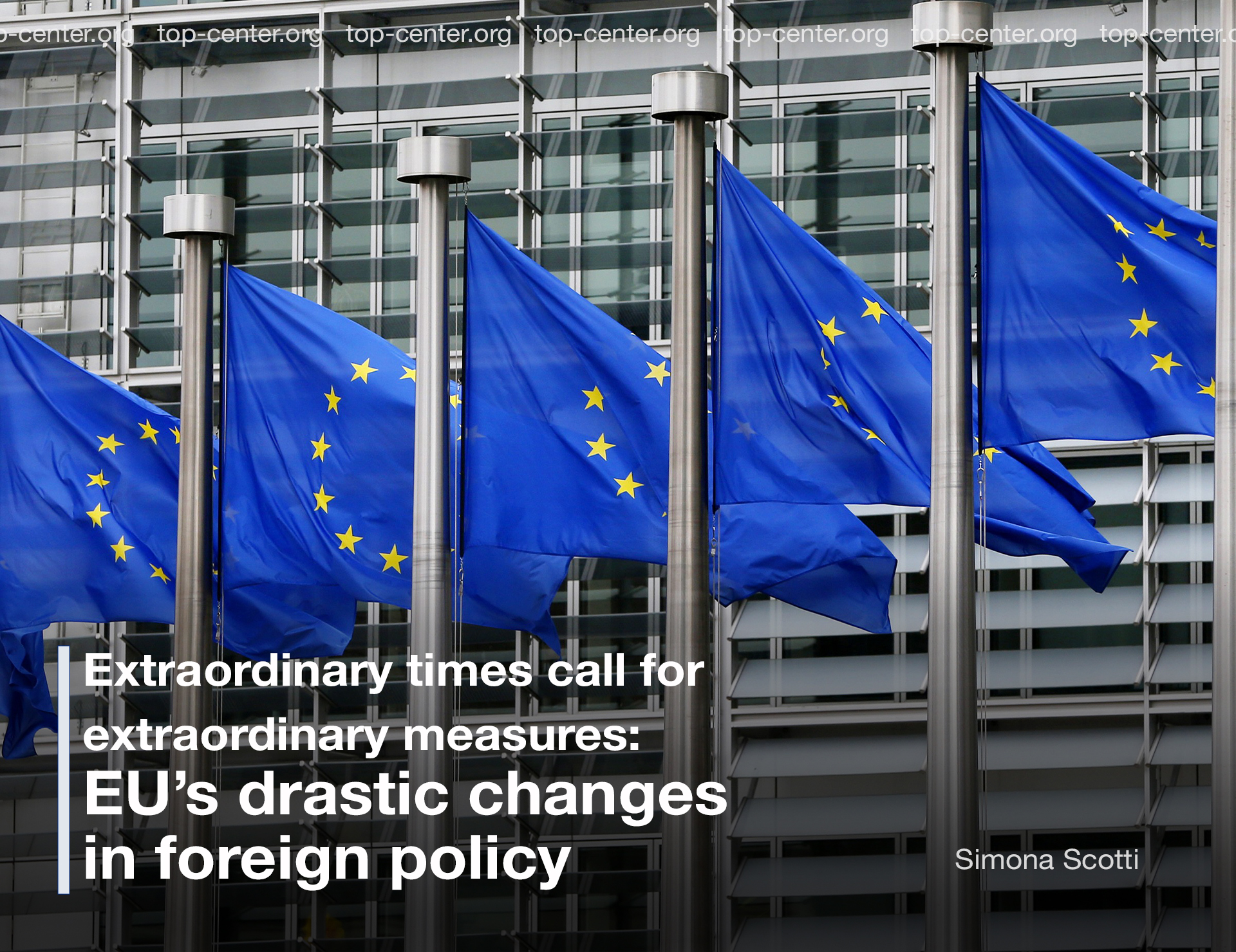 Extraordinary times call for extraordinary measures: EU’s drastic changes in foreign policy