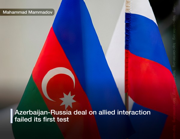 Azerbaijan-Russia deal on allied interaction failed its first test