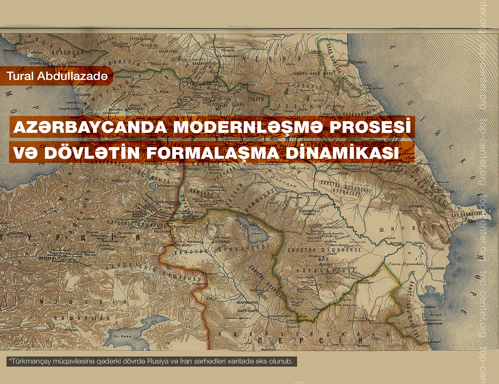 The process of modernization and the dynamics of state formation in Azerbaijan