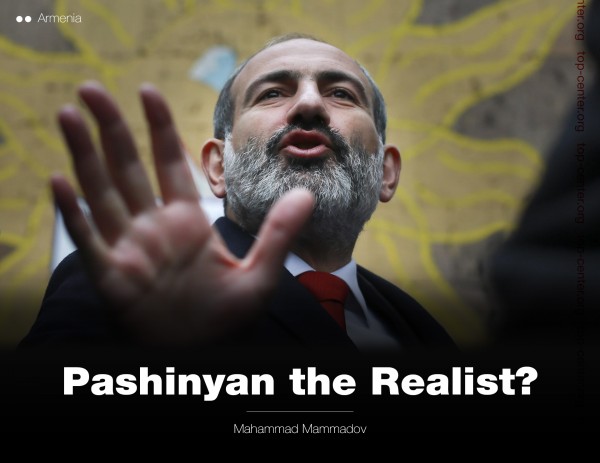 Pashinyan the Realist?
