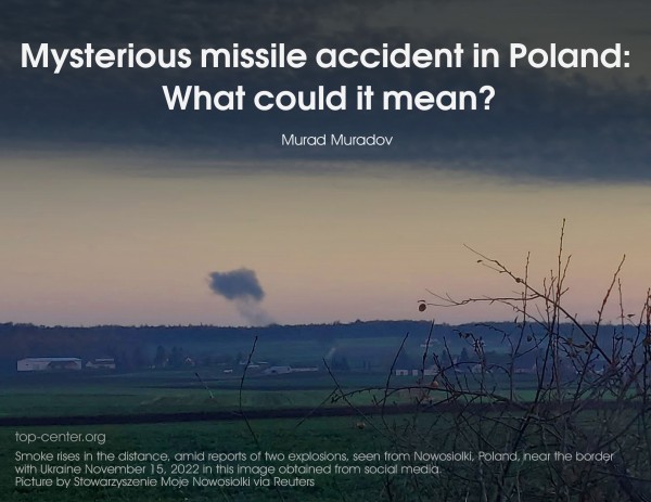 Mysterious missile accident in Poland: what could it mean?