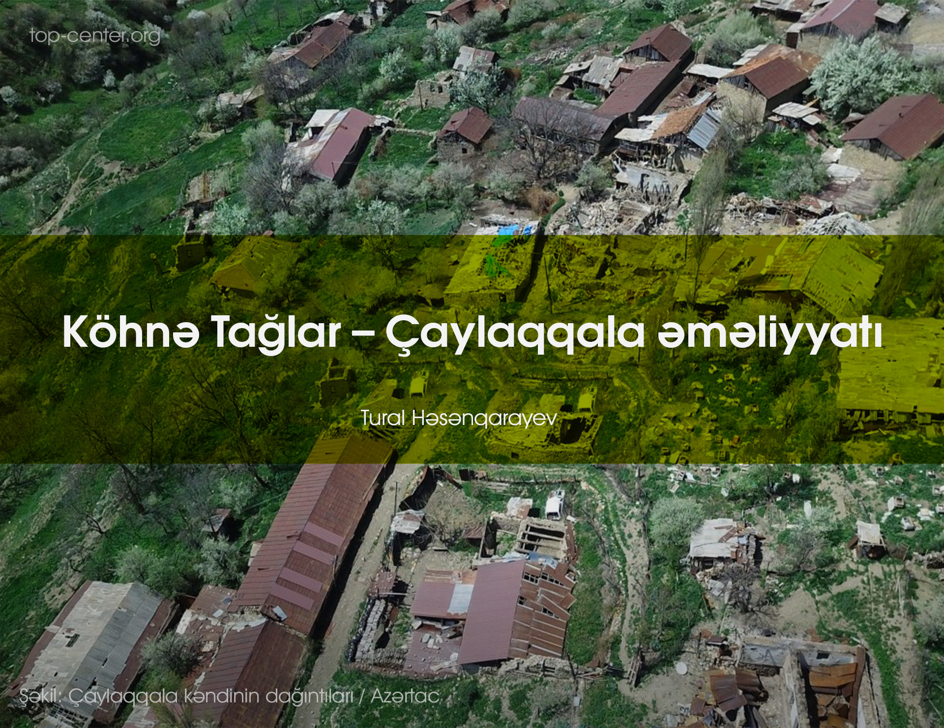 Hostilities in Kohne Taghlar - Chaylaggala  front
