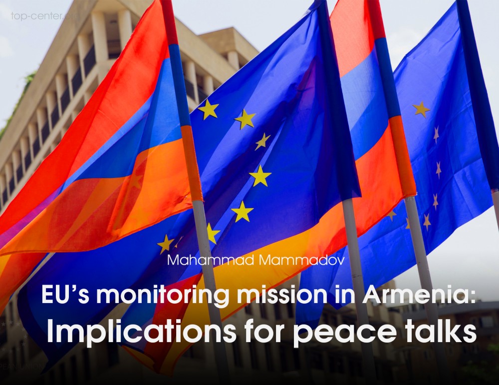 Aİ-nin Ermənistandakı monitorinq missiyası: sülh danışıqlarına təsirləri