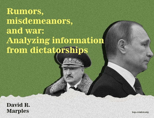 Rumors, misdemeanors, and war: Analyzing information from dictatorships