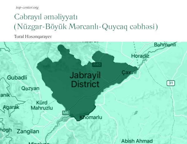 Operation Jabrayil (Nuzgar-Boyuk Marjanli-Quycaq front)