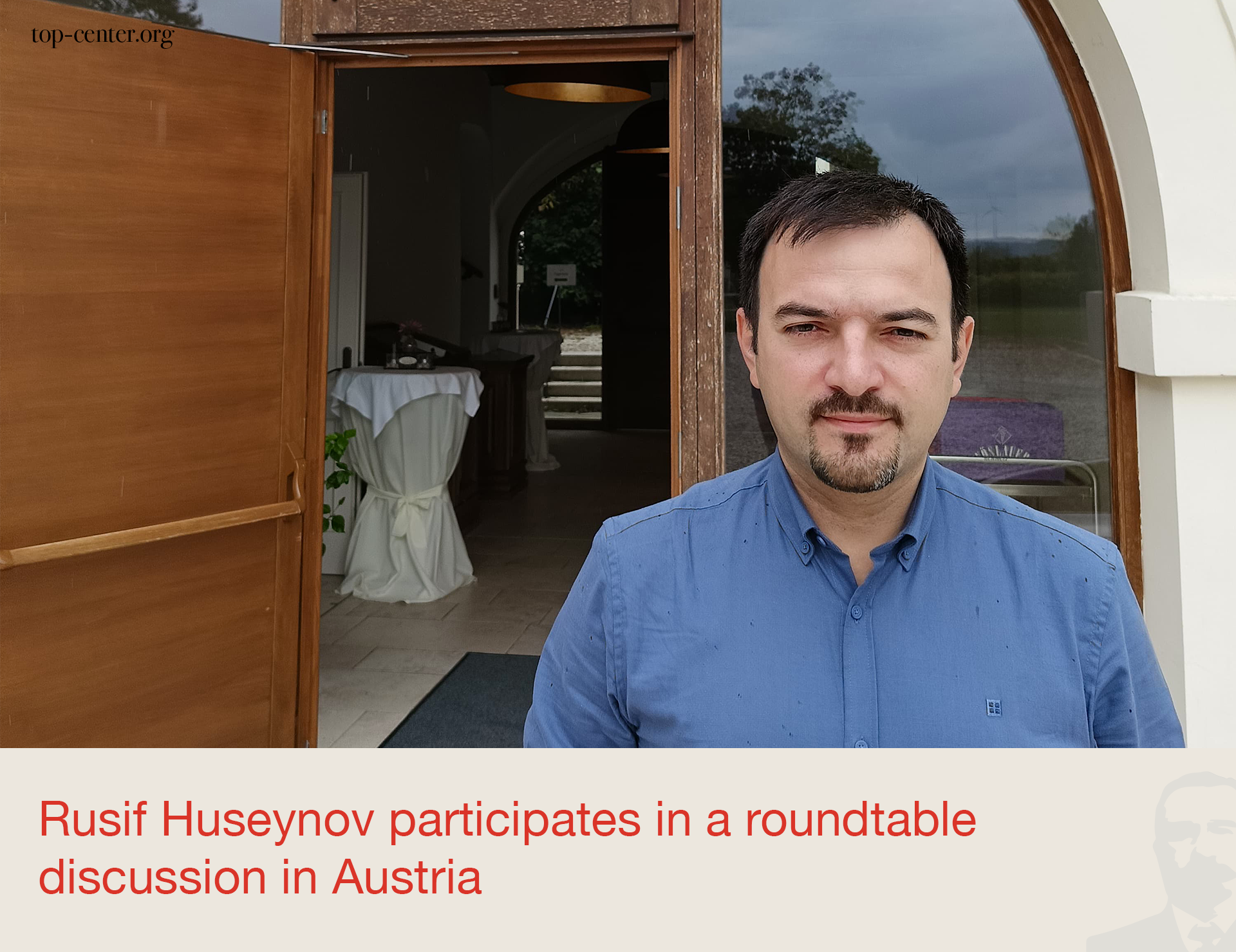 Rusif Huseynov participates in a roundtable discussion in Austria