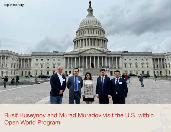 Rusif Huseynov and Murad Muradov visit the U.S. within Open World Program