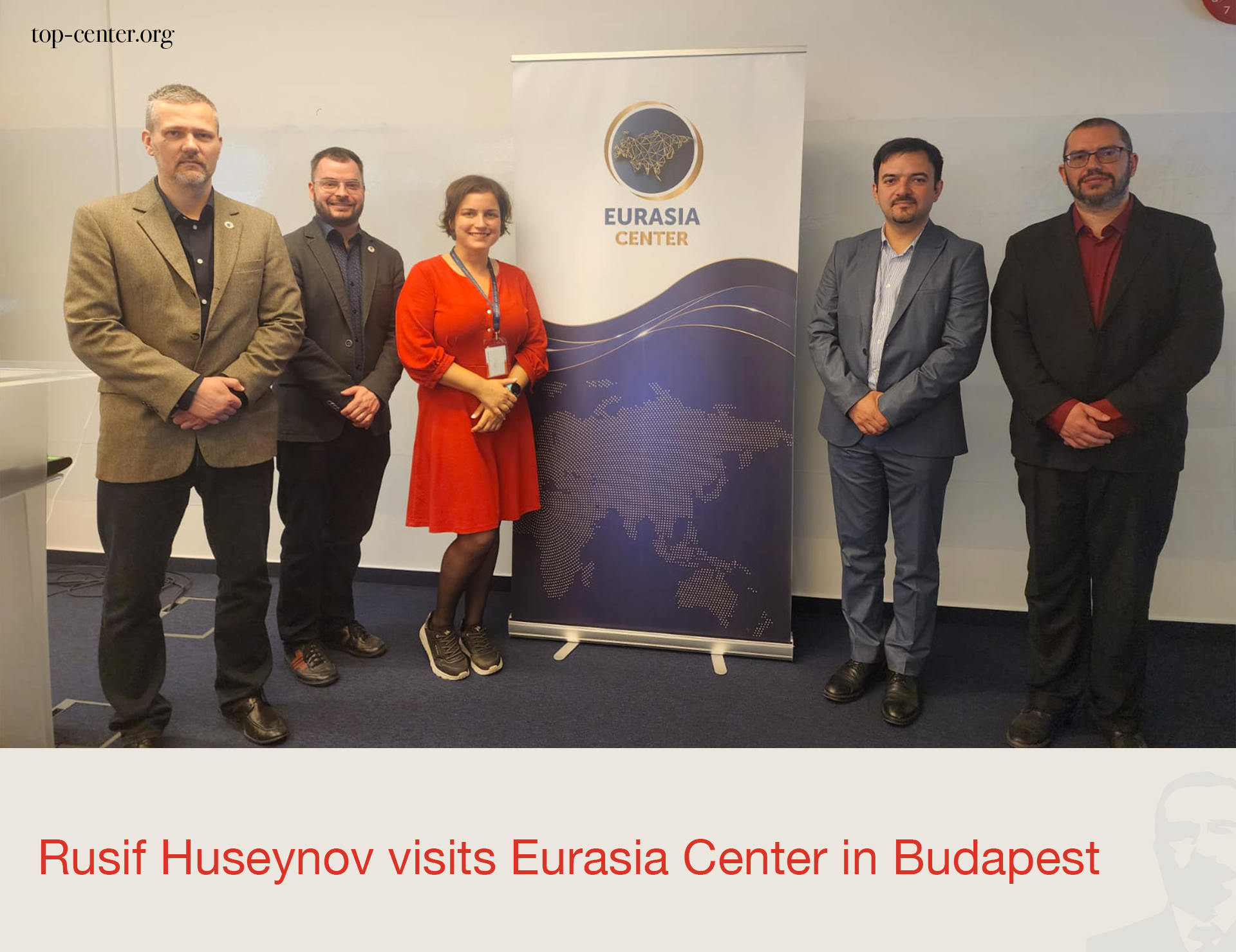 Rusif Hüseynov Budapeştdə Avrasiya Mərkəzində olub