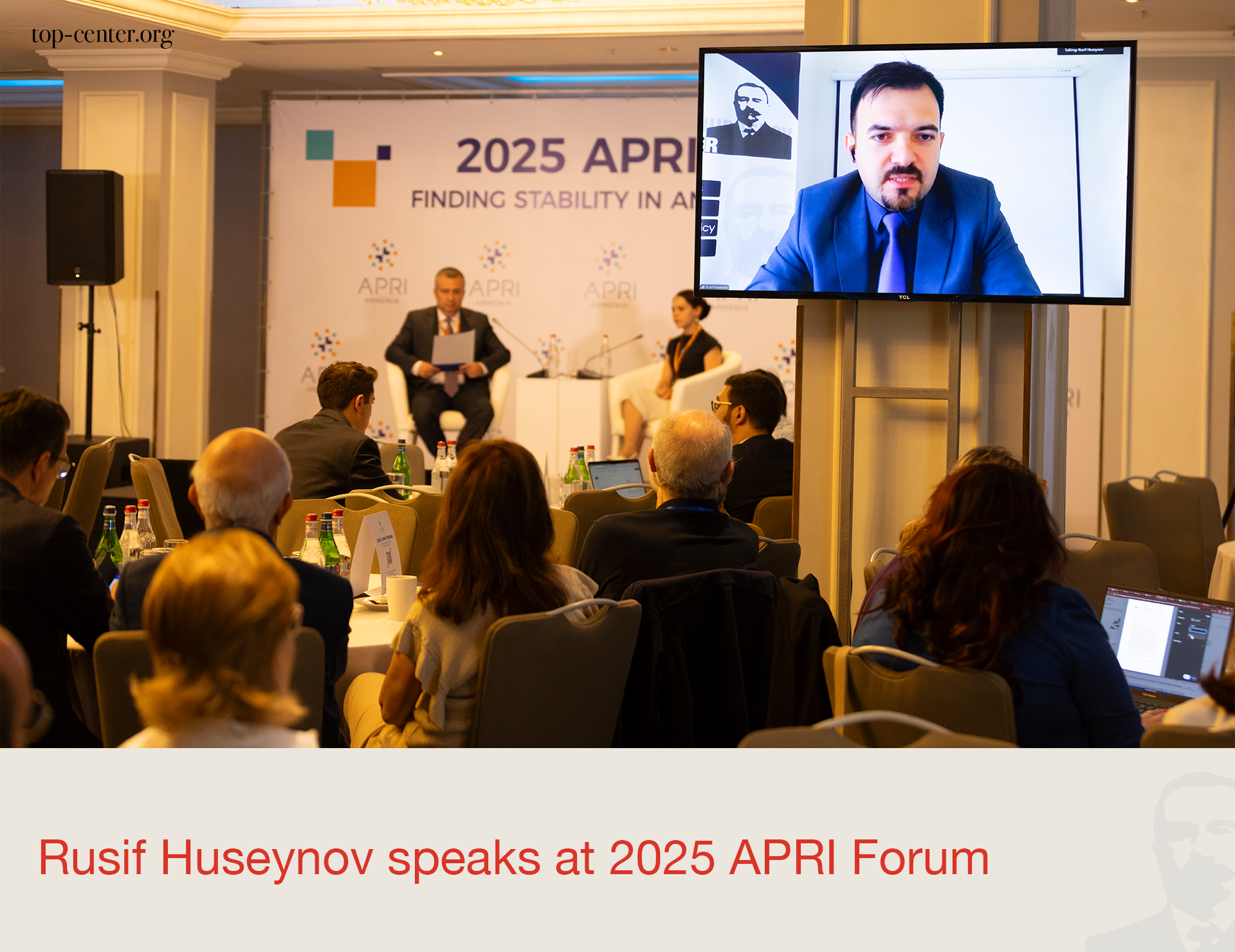 Rusif Hüseynov APRI Forumunda (2025) çıxış edib