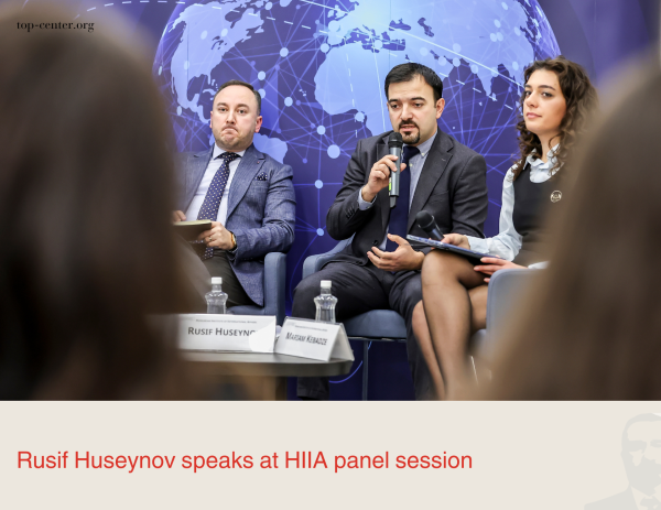 Rusif Huseynov speaks at HIIA panel session